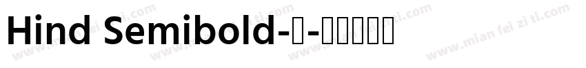 Hind Semibold-中字体转换